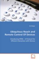 Ubiquitous Reach and Remote Control of Devices 3836486466 Book Cover