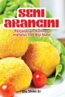 Seni Arancini (Malay Edition) 1835933335 Book Cover