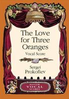 The Love for Three Oranges (Musical Stories series) 0964601036 Book Cover