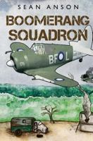 Boomerang Squadron 1848977514 Book Cover