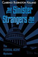 The sinister strangers 1537464558 Book Cover