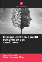 Cirurgia estética e perfil psicológico dos candidatos (Portuguese Edition) 663030764X Book Cover