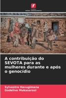 A contribuição do SEVOTA para as mulheres durante e após o genocídio 6206110699 Book Cover