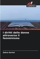 I diritti delle donne attraverso il femminismo (Italian Edition) 663042462X Book Cover