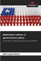 Dominant culture in government policy 6206863611 Book Cover