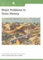 Major Problems In Texas History (Major Problems in American History Series) 039585833X Book Cover