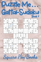 Puzzle Me... Gattai-Sudoku Book 7 1925779696 Book Cover
