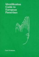 Identification Guide to European Passerines 9163011182 Book Cover