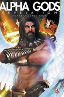 Alpha Gods: Revelation 1911243721 Book Cover