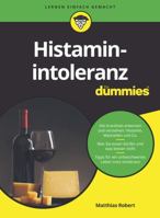Histaminintoleranz für Dummies 3527718117 Book Cover