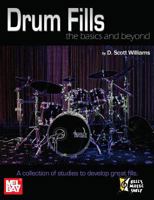 Drum Fills: The Basics and Beyond 0786675217 Book Cover