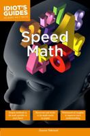 Idiot's Guides: Speed Math 1615643168 Book Cover