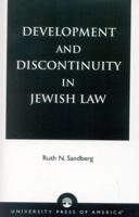 Development and Discontinuity in Jewish Law 076182166X Book Cover