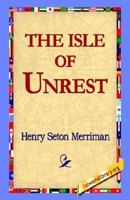 The Isle of Unrest 1517602378 Book Cover