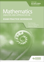 Exam Practice Workbook for Mathematics for the Ib Diploma: Analysis and Approaches Hl 1398321877 Book Cover