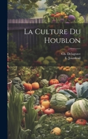 La Culture Du Houblon 1021167320 Book Cover