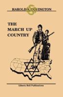 The March Up Country 1593640099 Book Cover