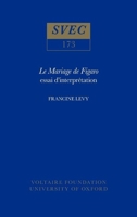 "Mariage De Figaro" (Studies on Voltaire) 072940112X Book Cover