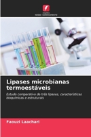 Lipases microbianas termoestáveis 6209096352 Book Cover