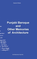 Punjabi Baroque and other memoirs of Architecture 8198353070 Book Cover