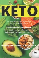 KETO: La guía definitiva a la iniciación de una dieta cetogénica null Book Cover