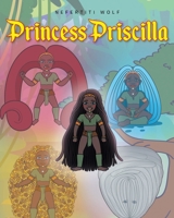 Princess Priscilla 1685174108 Book Cover