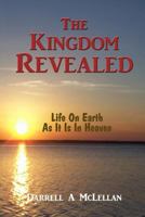 The Kingdom Revealed 1533177929 Book Cover
