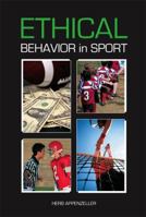 Ethical Behavior in Sport 1594604215 Book Cover