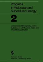 Proceedings of the Research Symposium on Complexes of Biologically Active Substances With Nucleic Acids and Their Modes of Action: Held at the Walter ... in Molecular and Subcellular Biology, 2) 3642651437 Book Cover
