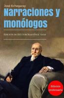 Narraciones y Monólogos: Edición Centenario 1916-2016 1973975343 Book Cover