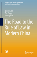 The Road to the Rule of Law in Modern China 3662456362 Book Cover