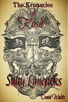 Salty Limericks: The Kronacles of Kosh B08QRKV7L3 Book Cover