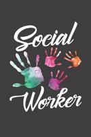 Social Worker: 6x9 120 Page Notebook 1078154287 Book Cover