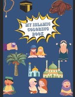 My islamic coloring book B0DNZV6YLH Book Cover