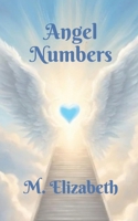 Angel Numbers: A small town, single dad romance. B0F27YM64C Book Cover