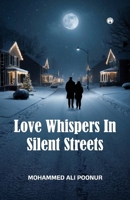 Love Whispers in Silent Streets B0DYPFZSMQ Book Cover