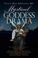 Mystical Goddess Drama 1961254069 Book Cover