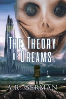 The Theory of Dreams 1685374921 Book Cover