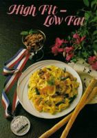 High Fit-Low Fat 0871972603 Book Cover