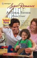 An Ideal Father 0373782675 Book Cover