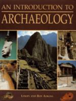 An Introduction to Archaeology 1855012715 Book Cover