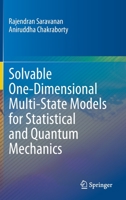 Solvable One-Dimensional Multi-State Models for Statistical and Quantum Mechanics 9811666539 Book Cover