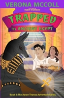 TRAPPED in Ancient Egypt 1738466639 Book Cover
