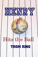 Henry Hits the Ball 1790580072 Book Cover