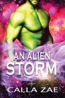 An Alien Storm 1952820170 Book Cover