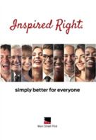 Inspired Right - Simply Better For Everyone 168273885X Book Cover