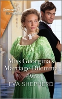 Miss Georgina's Marriage Dilemma 1335595953 Book Cover