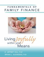 Fundamentals of Family Finance Living Joyfully within your Means 1611661099 Book Cover