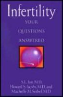 Infertility: Your Questions Answered 0806518790 Book Cover