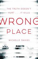 Wrong Place 1447284275 Book Cover